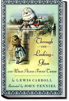 Through the Looking-Glass | Lewis Carroll