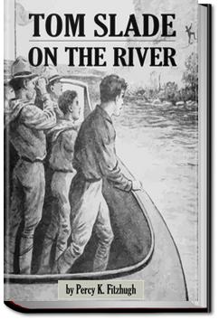 Tom Slade on the River | Percy Keese Fitzhugh