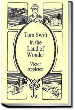 Tom Swift in the Land of Wonders | Victor Appleton
