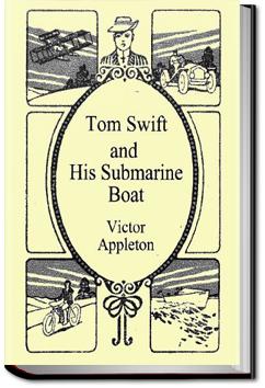 Tom Swift and His Submarine Boat | Victor Appleton