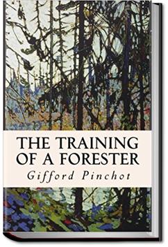 The Training of a Forester | Gifford Pinchot