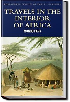 Travels in the Interior of Africa - Volume 2 | Mungo Park