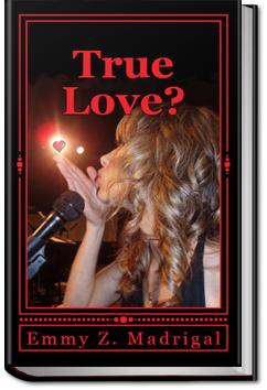 True Love? | Emmy Z. Madrigal
