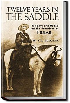 Twelve Years in a Saddle | W. John L. Sullivan