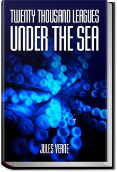 Twenty Thousand Leagues under the Sea | Jules Verne