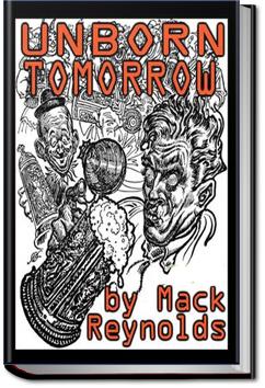 Unborn Tomorrow | Mack Reynolds