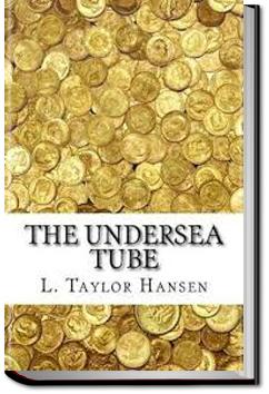 The Undersea Tube | L. Taylor Hansen
