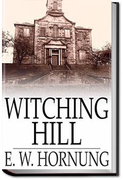 Witching Hill | E. W. Hornung