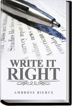 Write It Right | Ambrose Bierce