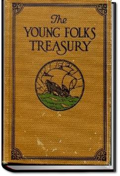 The Young Folks Treasury - Volume 6 | Hamilton Wright Mabie