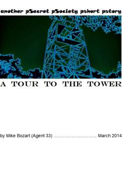 A Tour To The Tower | Mike Bozart