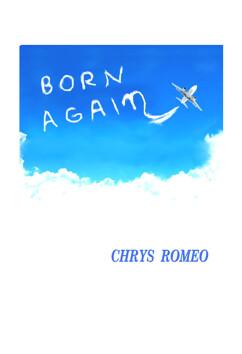 Born Again | Chrys Romeo