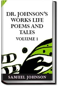 Dr. Johnson's Works: Life, Poems, and Tales, Volum | Samuel Johnson ...