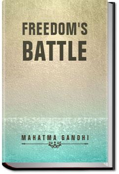 Freedom's Battle | Mahatma Gandhi