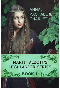 Highlander Series - Book 1 | Marti Talbott