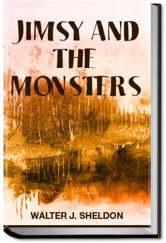 Jimsy and the Monsters | Walter J. Sheldon