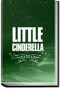 Little Cinderella | Anonymous
