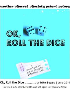 Ok, Roll The Dice | Mike Bozart