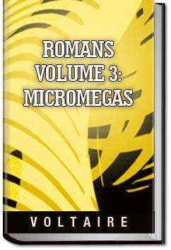 Romans - Volume 3: Micromegas | Voltaire