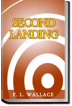 Second Landing | F. L. Wallace