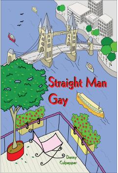 Straight Man Gay | Danny Culpepper