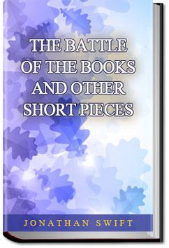 The Battle of the Books and other Short Pieces | Jonathan Swift