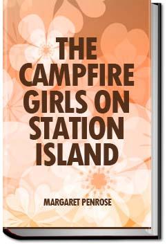 The Campfire Girls on Station Island | Margaret Penrose
