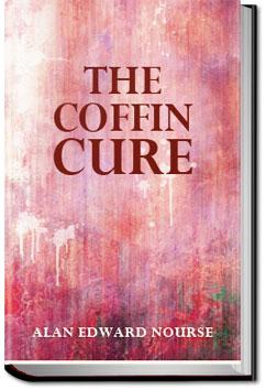 The Coffin Cure | Alan Edward Nourse