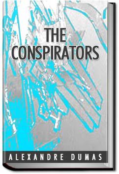 The Conspirators | Alexandre Dumas