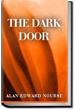 The Dark Door | Alan Edward Nourse