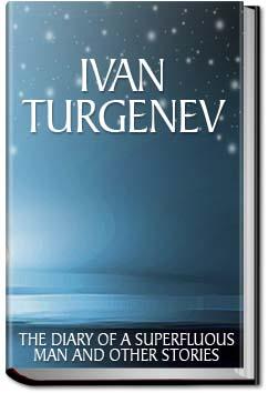 The Diary of a Superfluous Man and Other Stories | Ivan Turgenev
