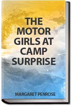 The Motor Girls at Camp Surprise | Margaret Penrose