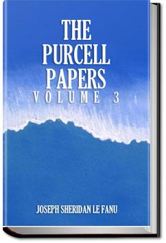 The Purcell Papers - Volume 3 | Joseph Sheridan Le Fanu