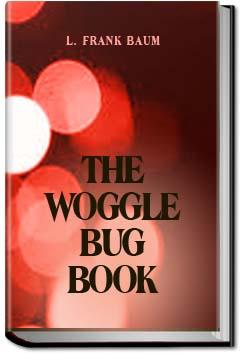 The Woggle-Bug Book | L. Frank Baum