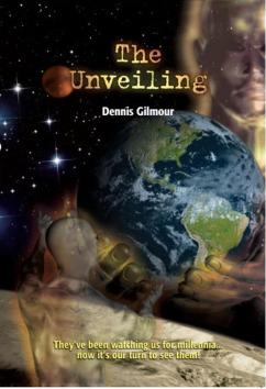 The Unveiling | Dennis Gilmour