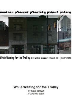 While Waiting For The Trolley | Mike Bozart