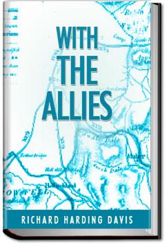 With the Allies | Richard Harding Davis
